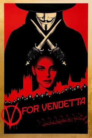 Poster to the movie "V for Vendetta" #582980