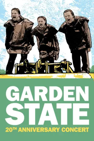 Poster to the movie "Garden State - The 20th Anniversary Concert" #941049
