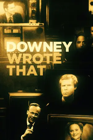 Poster to the movie "Downey Wrote That" #696048
