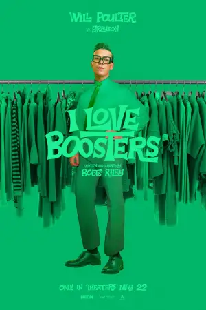 Poster to the movie "I Love Boosters" #816090
