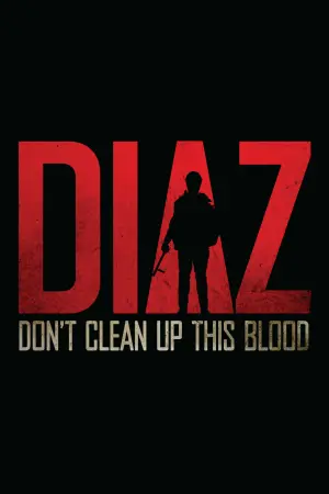 Poster to the movie "Diaz - Don