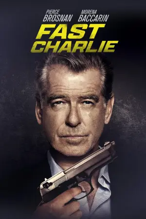 Poster to the movie "Fast Charlie" #758300
