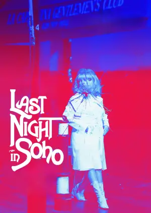 Poster to the movie "Last Night in Soho" #653283