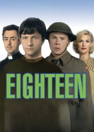 Poster to the movie "Eighteen" #710512
