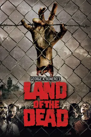 Poster to the movie "Land of the Dead" #122344