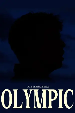 Poster to the movie "OLYMPIC" #570625