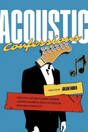Movie poster "Acoustic Confessions"