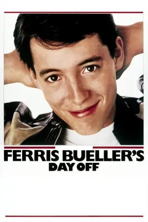 Poster to the movie "Ferris Bueller