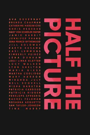 Poster to the movie "Half the Picture" #724742