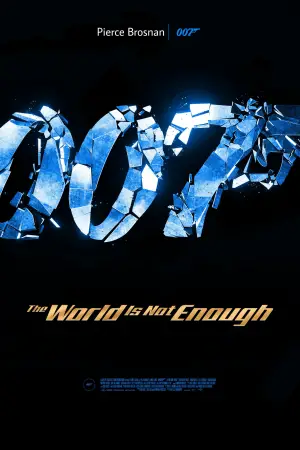 Poster to the movie "The World Is Not Enough" #625800