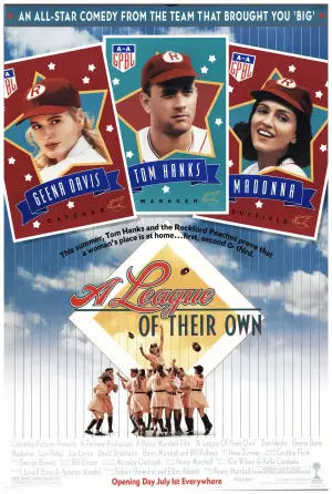 Poster to the movie "A League of Their Own" #740527