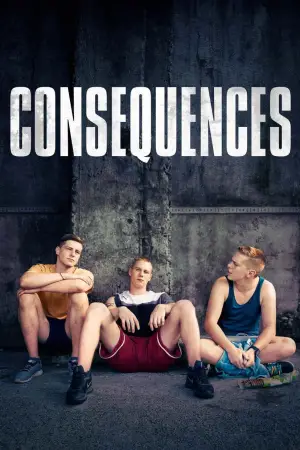 Poster to the movie "Consequences" #741695