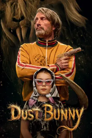 Poster to the movie "Dust Bunny" #507745