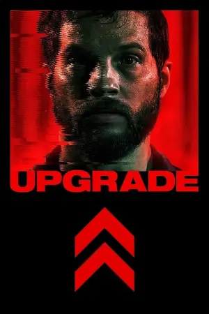 Poster to the movie "Upgrade" #97057