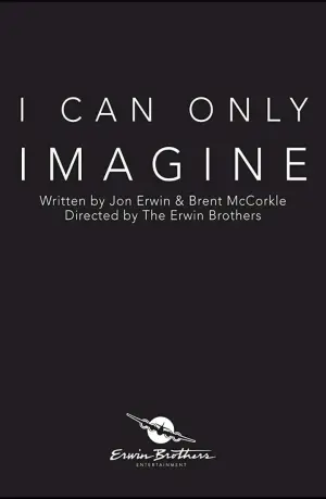 Poster to the movie "I Can Only Imagine" #104148