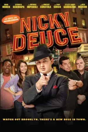Poster to the movie "Nicky Deuce" #744199