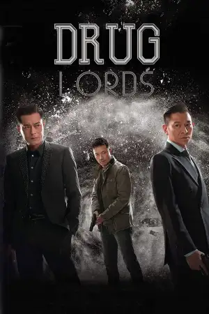 Poster to the movie "The White Storm 2: Drug Lords" #951552