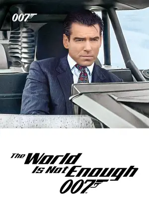 Poster to the movie "The World Is Not Enough" #625762