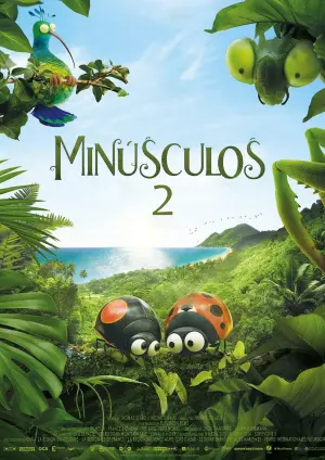 Poster to the movie "Minuscule 2: Mandibles from Far Away" #391101