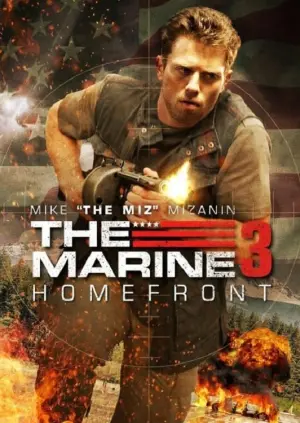 Poster to the movie "The Marine 3: Homefront" #117130