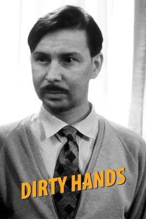 Movie poster "Dirty Hands"