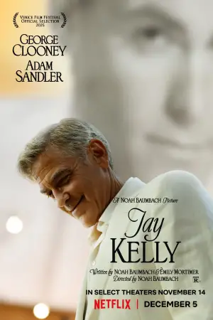 Poster to the movie "Jay Kelly" #550788