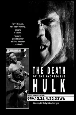 Poster to the movie "The Death of the Incredible Hulk" #159365