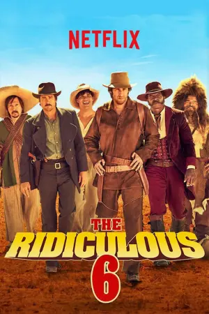 Poster to the movie "The Ridiculous 6" #60850