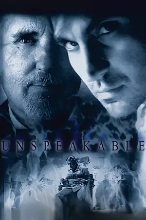 Poster to the movie "Unspeakable" #705924