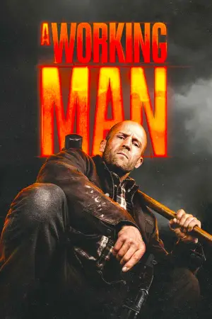 Poster to the movie "A Working Man" #516229