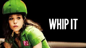 Watch film Whip It | Whip It - Official Theatrical Trailer
