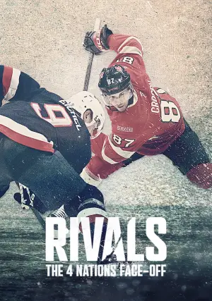 Movie poster "Rivals: The 4 Nations Face-Off"