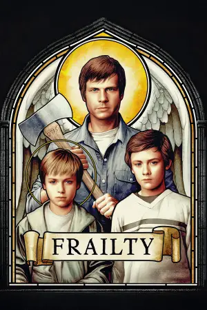 Poster to the movie "Frailty" #664634