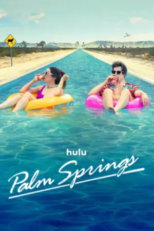 Poster to the movie "Palm Springs" #599804