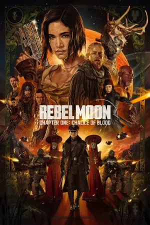 Poster to the movie "Rebel Moon - Part One: A Child of Fire" #648010
