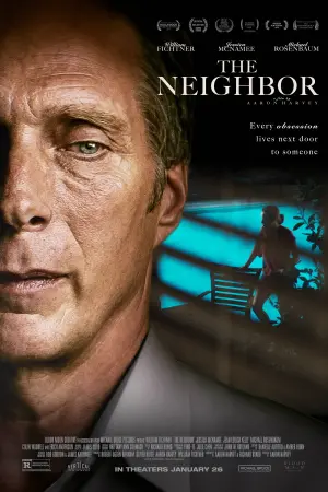 Poster to the movie "The Neighbor" #352443