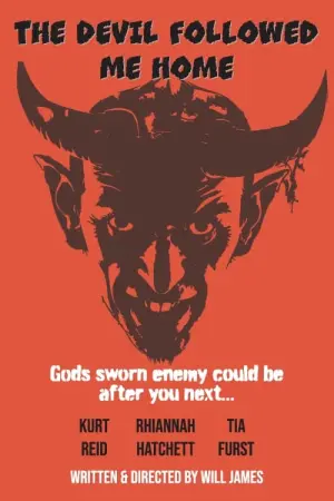 Poster to the movie "The Devil Followed Me Home" #442925