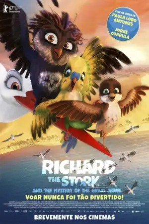 Poster to the movie "Richard the Stork and the Mystery of the Great Jewel" #748634