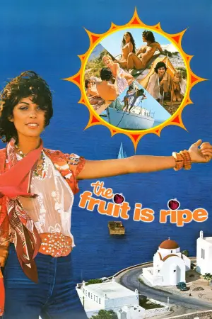 Poster to the movie "The Fruit Is Ripe" #743919