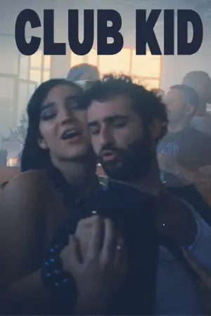 Poster to the movie "Club Kid" #805444