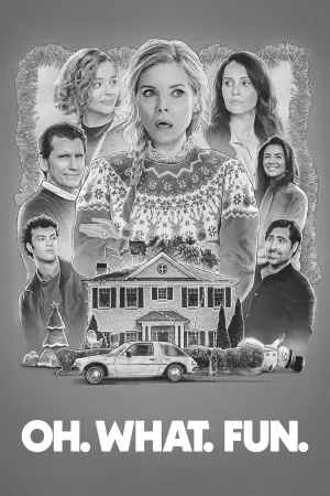 Poster to the movie "Oh. What. Fun." #578692