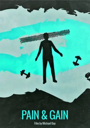 Poster to the movie "Pain & Gain" #744866