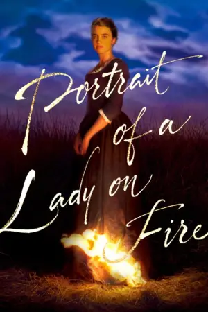 Poster to the movie "Portrait of a Lady on Fire" #709750