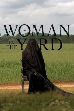 Poster to the movie "The Woman in the Yard" #612788