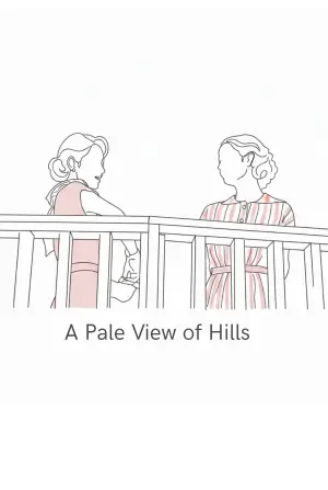 Poster to the movie "A Pale View of Hills" #763994