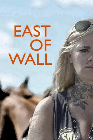 Poster to the movie "East of Wall" #617507