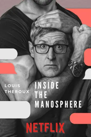 Poster to the movie "Louis Theroux: Inside the Manosphere" #761503