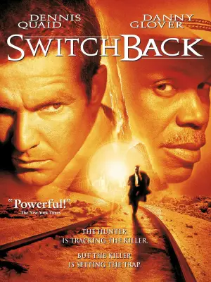 Poster to the movie "Switchback" #626581