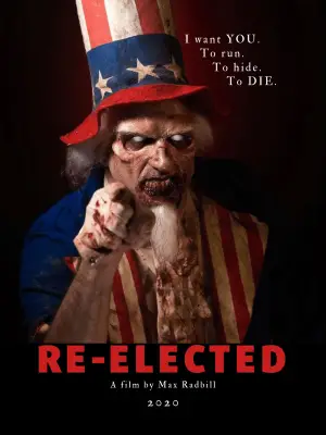 Poster to the movie "Re-Elected" #742069