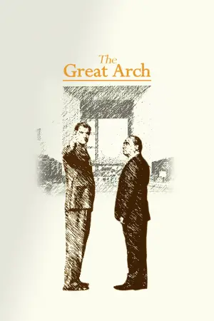 Poster to the movie "The Great Arch" #533098